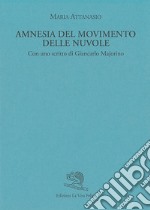 Amnesia del movimento delle nuvole libro