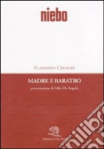 Madre e baratro