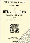 Della infinità d'amore libro di Tullia d'Aragona