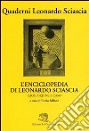 L'enciclopedia di Leonardo Sciascia. Caos, ordine e caso libro