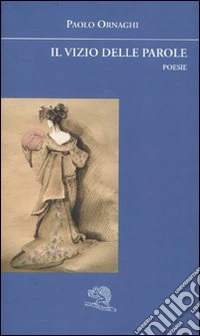 Il vizio delle parole libro