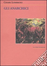 Gli anarchici libro