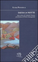 Salva la notte libro