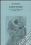 Lady Susan. Testo inglese a fronte libro