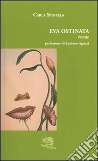 Eva ostinata