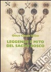 Leggende e mito del sacro bosco libro di Maggi G. Cesare