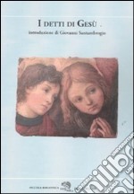 I detti di Gesù. Testo greco a fronte libro