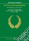 La Collatio Laureationis. Manifesto dell'Umanesimo europeo. Testo latino a fronte libro