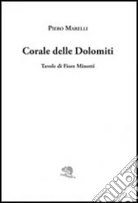 Corale delle Dolomiti libro