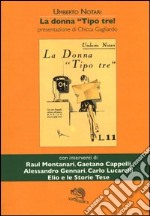 La donna «tipo tre» libro