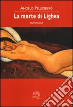 La morte di Lighea libro