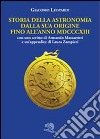 Storia dell'astronomia dalla sua origine fino all'anno MDCCCXIII libro