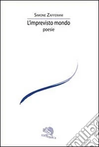 L'imprevisto mondo