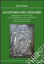 Anatomia del dolore libro