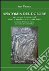 Anatomia del dolore libro di Vetere Aky