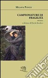 Campionature di fragilità libro di Panico Melania