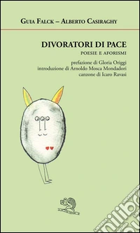 Divoratori di pace libro