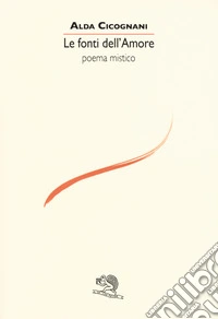 Le fonti dell'amore