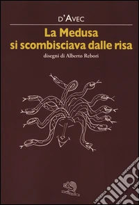 La medusa si scombisciava dalle risa