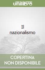 Il nazionalismo