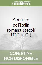 Strutture dell'Italia romana (secoli III-I a. C.) libro