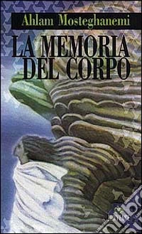 La memoria del corpo libro