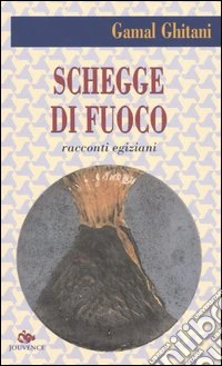 Schegge di fuoco