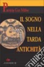 Il sogno nella tarda antichità