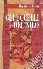 Gli uccelli del Nilo