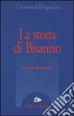 La storia di Bisanzio libro