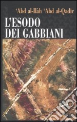 L'esodo dei gabbiani libro