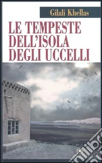 Le tempeste dell'isola degli uccelli