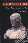 Il sorriso degli dei. Cesare Pavese tra mito e realtà libro di Barsacchi Marco