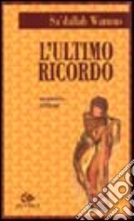 L'ultimo ricordo