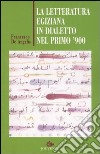 La letteratura egiziana in dialetto nel primo '900 libro