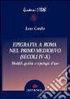 Epigrafia a Roma nel primo Medioevo (secoli IV-X) libro