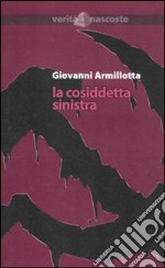 La Cosiddetta sinistra libro