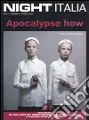 Night Italia. Apocalypse how. Ediz. illustrata. Vol. 6 libro