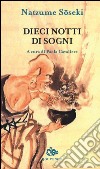 Dieci notti di sogni libro