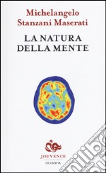 La natura della mente libro