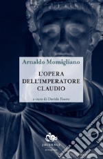 L'opera dell'imperatore Claudio