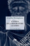 L'opera dell'imperatore Claudio libro