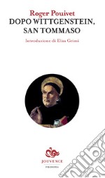 Dopo Wittgenstein, San Tommaso libro