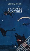 La notte di Natale libro