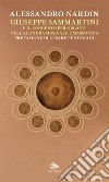 Giuseppe Sammartini e il concerto per organo nella Londra musicale e massonica libro di Nardin Alessandro