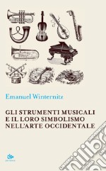 Gli strumenti musicali e il loro simbolismo nell'arte occidentale