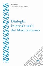 Dialoghi interculturali del Mediterraneo