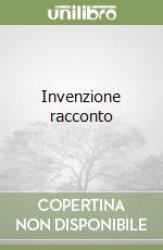 Invenzione racconto libro