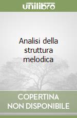 Analisi della struttura melodica