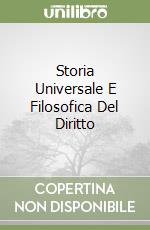 Storia Universale E Filosofica Del Diritto libro